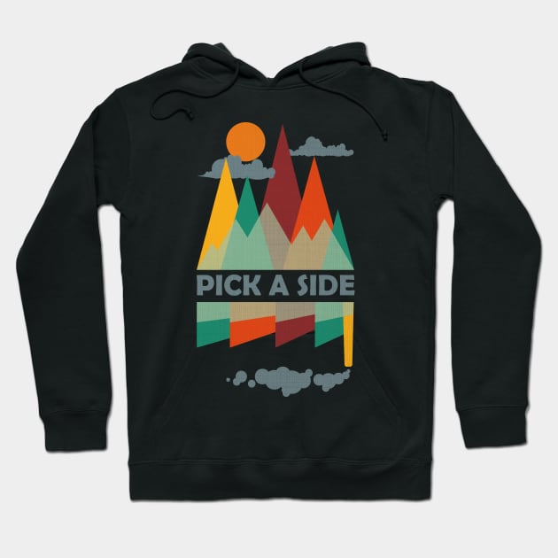 Climate Change Event | Pick A Side Hoodie by POD Anytime